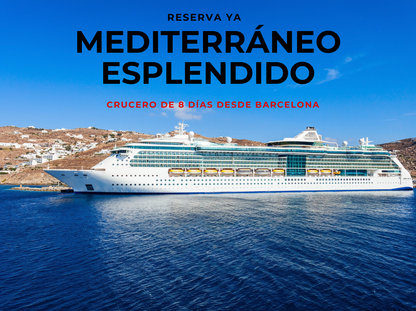 Mediterráneo espléndido